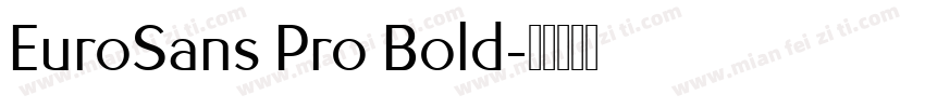 EuroSans Pro Bold字体转换